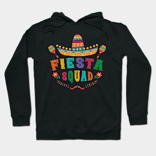 Fiesta Squad Cinco De Mayo Hoodie